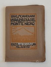Scandiani Rapsodia Monte Nero L'Eroica 1921 guerra