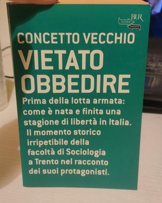 Libro Vietato Obbedire Concetto Vecchio 1 Ed