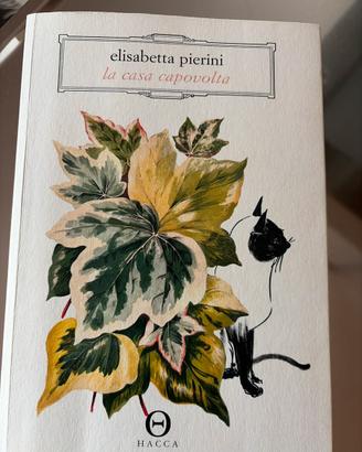 La casa capovolta _ Elisabetta Pierini