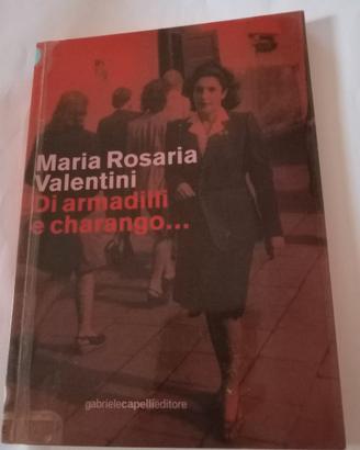313 M Rosaria Valentini " Di Armadilli e Charango 