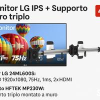 3 Monitor LG IPS 24" + Supporto a muro triplo