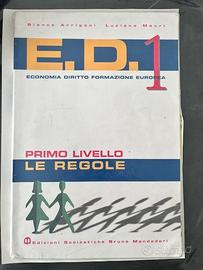 E. D. - Economia Diritto Formazione Europea.