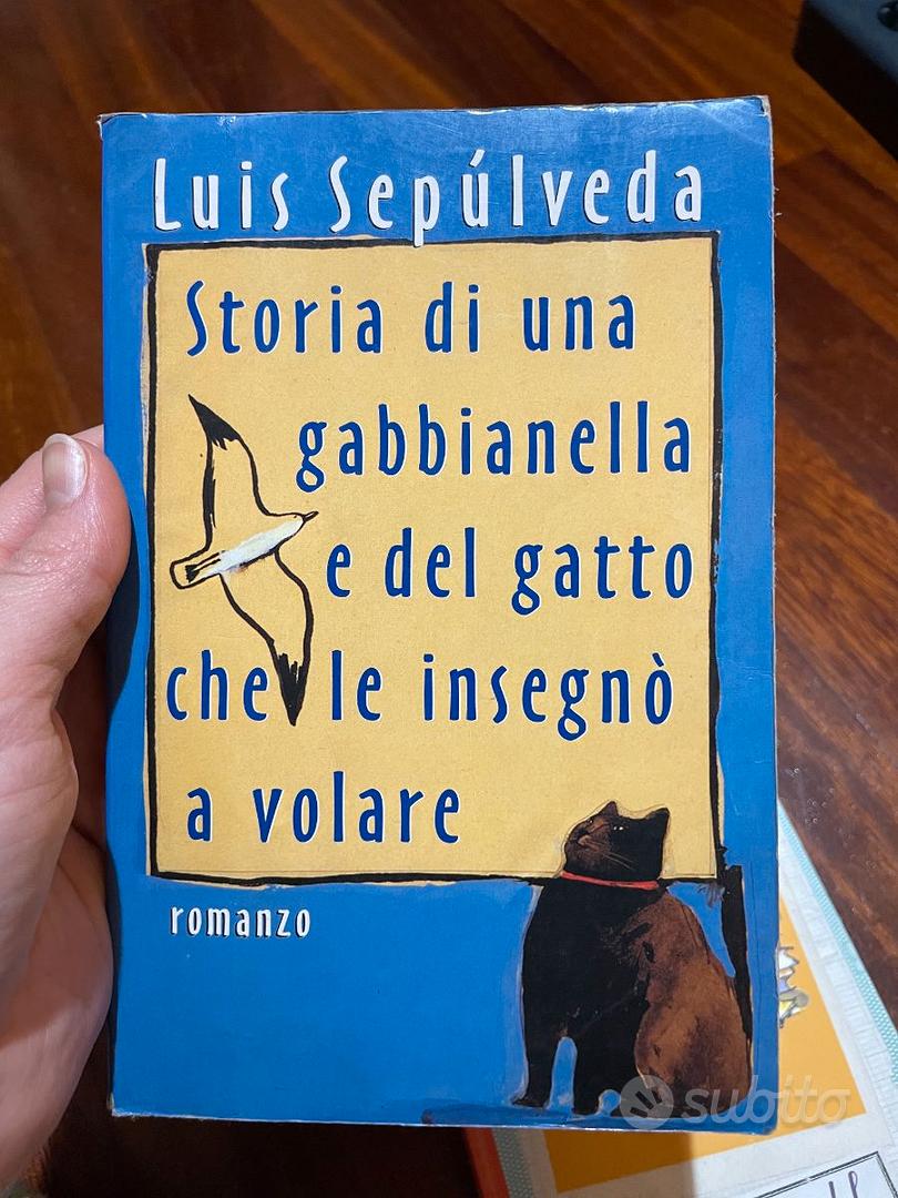 Libro Storia di una gabbianella e del gatto che le Libri e