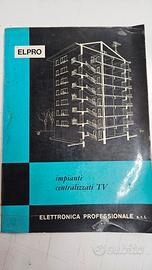 Impianti centrallizzati TV