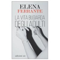 Libro "La vita bugiarda degli adulti"