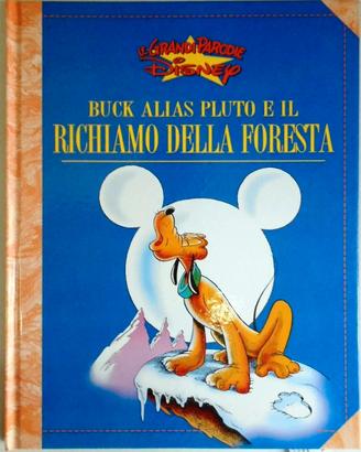 Le Grandi Parodie Disney 54 1997 Buck Alias Pluto
