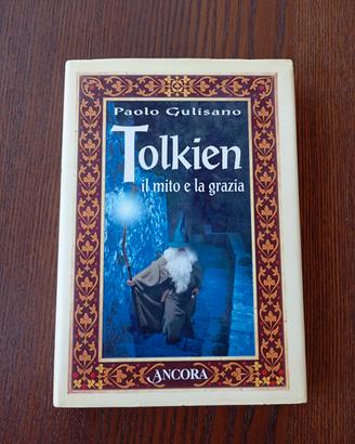 Tolkien. Il mito e la grazia.