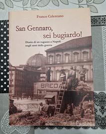 San Gennaro sei un bugiardo 