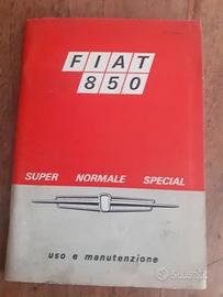 Libretto uso manutenzione per Fiat 850 Super Speci