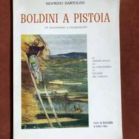 Boldini a Pistoia - S. Bartolini - 1981