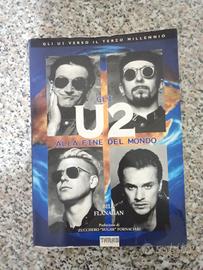 Gli U2 alla fine del mondo - Bill Flanagan