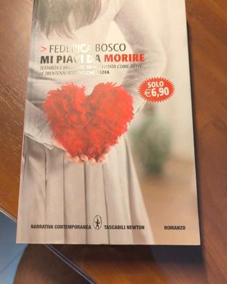 Mi piace da morire – Federica Bosco