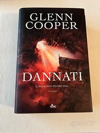 Dannati il male non muore mai - Glenn Cooper