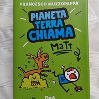 Pianeta Terra chiama Matt, da Francesco Muzzopappa