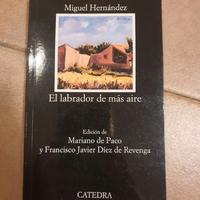 Miguel Hernández, El labrador de más aire - Cátedr