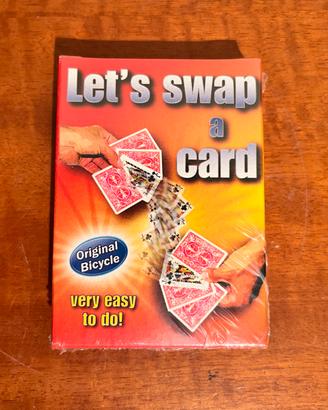 Gioco di Magia: Let‘s swap a card