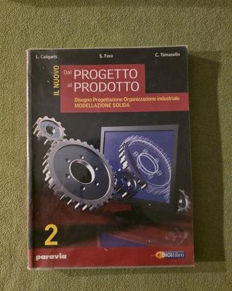 il  nuovo. Dal progetto al prodotto. Volume 2