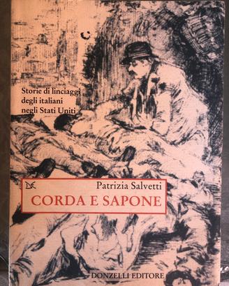 Corda e sapone Patrizia Salvetti
