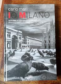 Libro Carlo Mari IO MILANO Vista Dai Carabinieri 