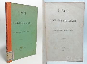 I PAPI ED I VESPRI SICILIANI.  DOCUMENTI INEDITI
