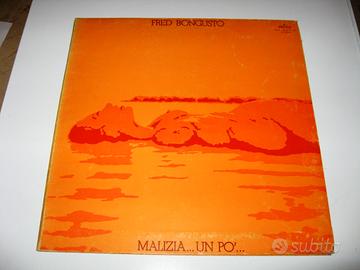 Lp Malizia un pò. di Fred Bongusto, 1973 Originale