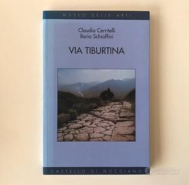 Via Tiburtina . Museo artI Nocciano