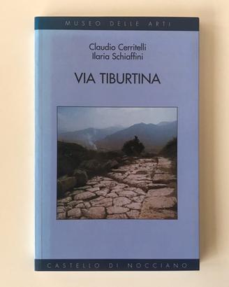 Via Tiburtina . Museo artI Nocciano
