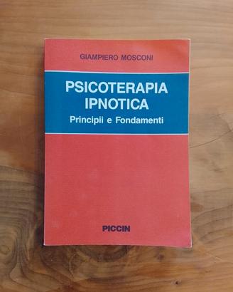 Giampiero Mosconi, Psicoterapia Ipnotica