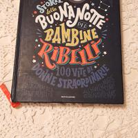 Storie della buonanotte per bambine ribelli