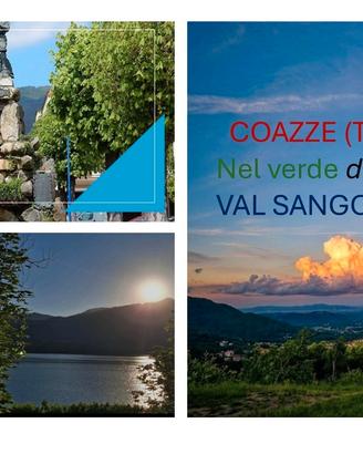 Vacanza nel verde della Val Sangone - Coazze (TO)