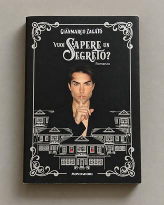 Vuoi sapere un segreto? Gianmarco Zagato
