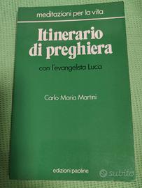 Itinerario di preghiera. Con l'evangelista Luca