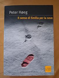 Peter Høeg - Il senso di Smilla per la neve