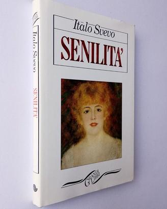 SENILITÀ - Italo Svevo - Euroclub - 1989