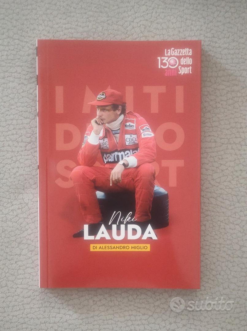 LA GAZZETTA D.S I MITI DELLO SPORT NIKI LAUDA