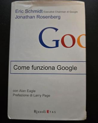 Come Funziona Google - Eric Schmidt