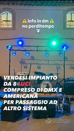 Impianto luci - Americana e Dmx