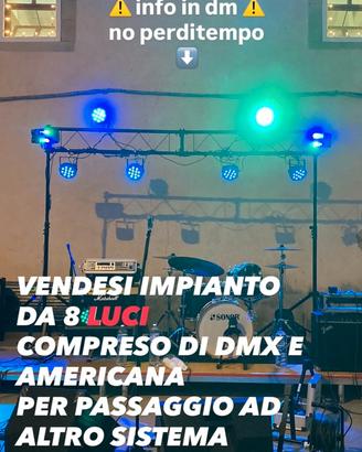 Impianto luci - Americana e Dmx