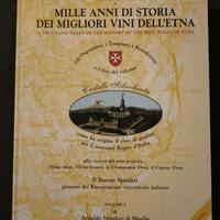 Mille anni di storia dei migliori vini dell etna