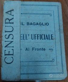 Militaria IL BAGAGLIO DELL' UFFICIALE Al Fronte