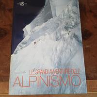 Libro Le grandi avventure dell'alpinismo