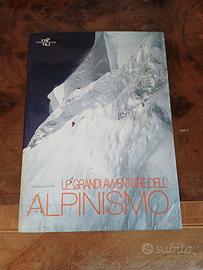Libro Le grandi avventure dell'alpinismo