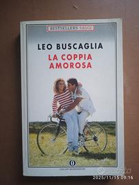La coppia amorosa- Leo Buscaglia - Ed. Oscar Monda