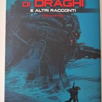 Cacciatori di draghi e altri racconti