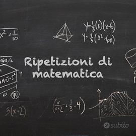 Ripetizioni Matematica per tutte le fasce d'età