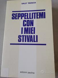 Seppellitemi con i miei stivali 