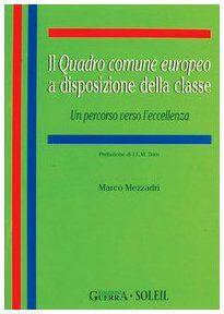 Il quadro comune europeo a disposizione della clas
