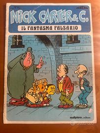 Fumetto: Nick Carter&C - 4) Il Famtasma Falsario