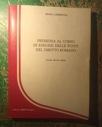 Premessa al corso di esegesi di diritto romano