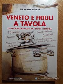 Veneto e Friuli a tavola